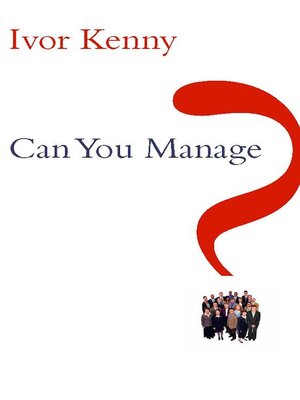 cover image of Can You Manage?